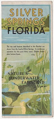 Silver Springs Florida: Nature's Underwater Fairyland.