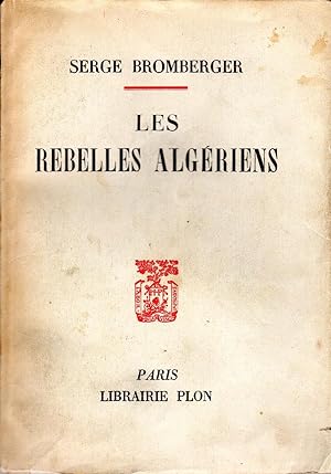 Les Rebelles Algériens