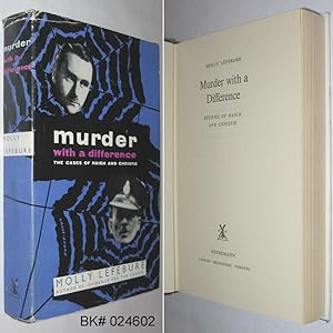 Murder with a Difference: Studies of Haigh and Christie