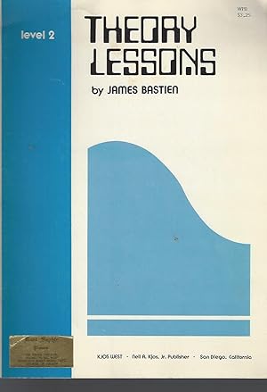 Theory Lessons Level 2 (The Bastien Piano Library)