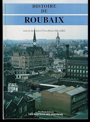 Histoire de Roubaix.