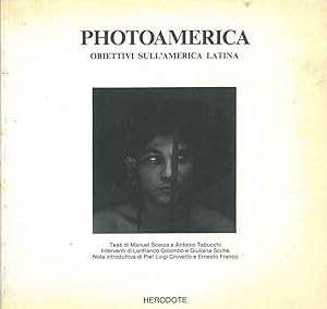 Photoamerica. Obiettivi sull'America Latina