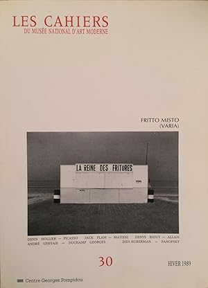 Les Cahiers du Musée National d'Art Moderne 30 Hiver 1989 Fritto Misto (varia)