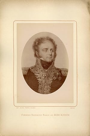 Ant. Meyer, Photog. Colmar, Sigismond-Frederic de Berckeim (1775-1819), général français de la Ré...