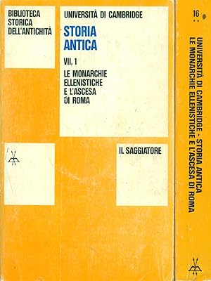 Storia antica VII Le monarchie ellenistiche e l'ascesa di roma Vol.1-2