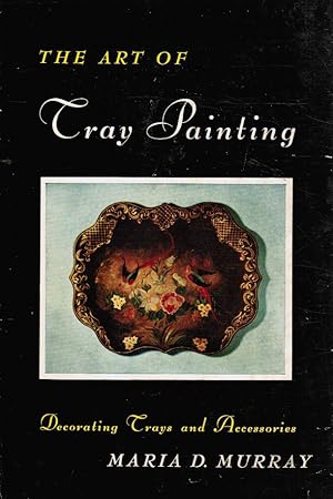 The Art of Tray Painting