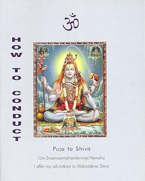 How to Conduct Puja to Shiva - Third Edition