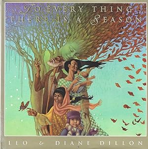 To Every Thing There is a Season (Verses from Ecclesiastes) (Inscribed By the Dillons)