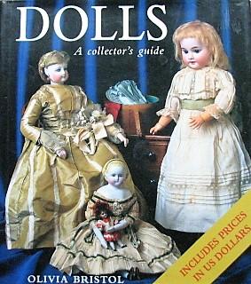 Dolls. A Collector's Guide