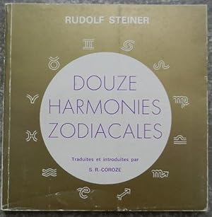 Douze harmonies zodiacales.