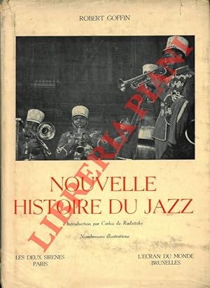 Nouvelle histoire du jazz: du Congo au Bebop.