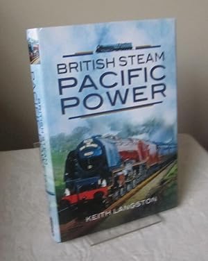 British Steam - Pacific Power