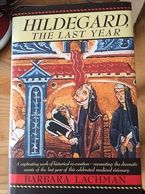 Hildegard The Last Year