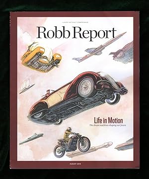 Robb Report - August, 2018. Life in Motion - Dream Machines Shaping Our Future. New Aventador S R...