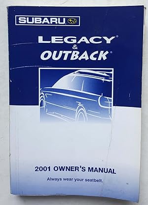 Legacy & Outback 2001 Owner's Manual