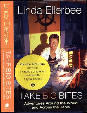 Take Big Bites / Adventures Around the World and Across the Table (SIGNED)