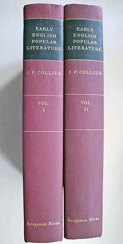 Illustrations of Early English Popular Literature. Two volume set. Facsimile reissue of the 1863 ...