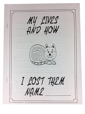 My Lives and How I Lost Them [Workbook]