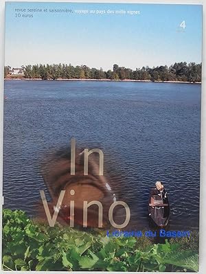 In Vino n°4 Voyage au pays des mille vignes