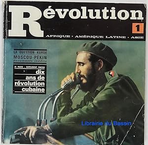 Révolution n°1 Dix ans de révolution cubaine