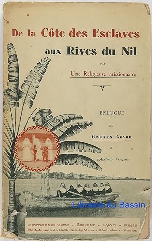 De la Côte des Esclaves aux Rives du Nil