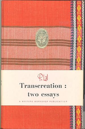 Transcreation: Two Essays