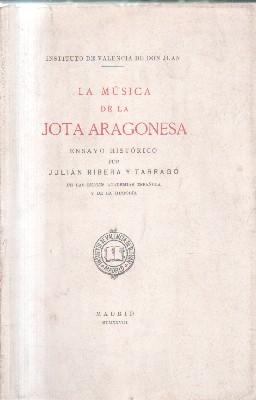 LA MUSICA DE LA JOTA ARAGONESA.