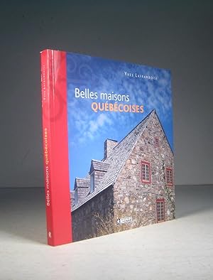 Belles maisons québécoises
