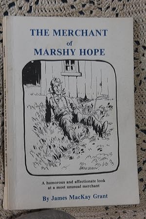 The Merchant of Marshy Hope