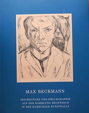 Max Beckmann Zeichnungen und Druckgraphik aus der Sammlung Hegewisch in der Hamburger Kunsthalle