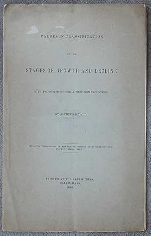 Values in Classification of the Stages of Growth and Decline. With Propositions For a New Nomencl...