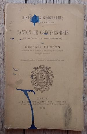 Histoire & Géographie élémentaires du Canton de CRÉCY-en-Brie