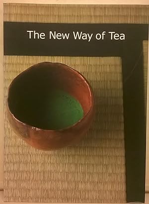 The New Way of Tea