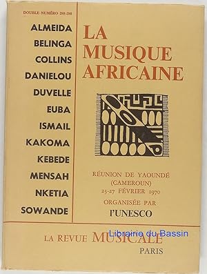 La Revue Musicale n°288-289 La musique africaine