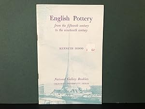 English Pottery from the Fifteenth Century to the Nineteenth Century (National Gallery Booklets)