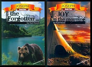 JOSEPH Book One: The Forgotten & Book Two: Joy in the Morning