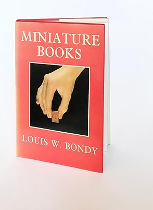 Miniature Books: Their History from the Beginnings to the Present Day