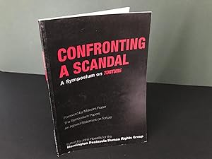 Confronting a Scandal: A Symposium on Torture
