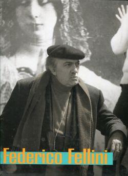Federico Fellini. Realist des Phantastischen.