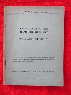 BIOS Final Report No. 1008 Item No. 30 Ragnania Ossag A.G. Hamburg Germany Fuels and Lubricants, ...