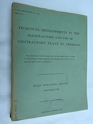BIOS Final Report No 1174. Item No 31. Technical Developments in the Manufacture and Use of Contr...