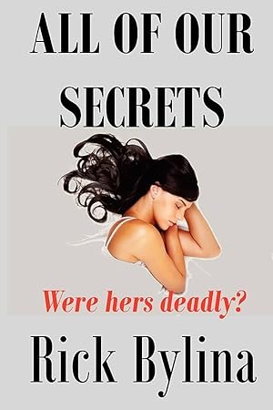 All of Our Secrets (Signed Copy)