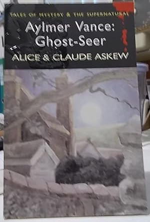 Aylmer Vance : Ghost-Seer