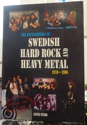 Encyclopaedia of Swedish Hard Rock and Heavy Metal 1970-1996