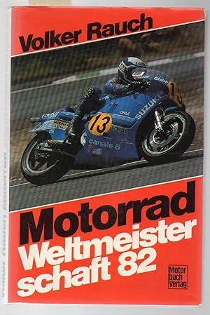 Motorrad-Weltmeisterschaft 82.