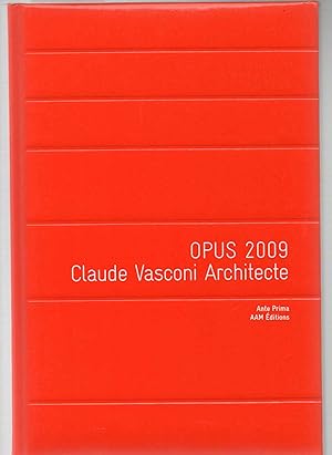 OPUS 2009. Claude Vasconi Architecte. Dexia Bil Luxembourg.