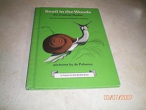 SNAIL IN THE WOODS A Nature I Can Read Book