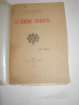 LE GENERAL LA FAYETTE , CONFERENCE DONNEE AU PUY , LE 2 DECEMBRE 1910