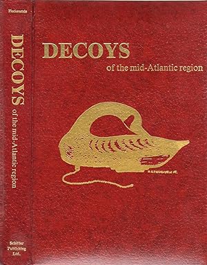 Decoys of the Mid-Atlantic Region (LIMITED EDITION)