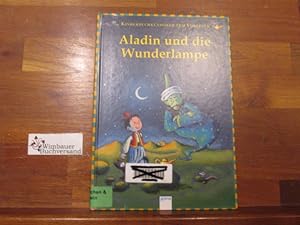 Aladin und die Wunderlampe. neu erzählt von Maria Seidemann. Mit Ill. von Sabine Kraushaar / Kind...